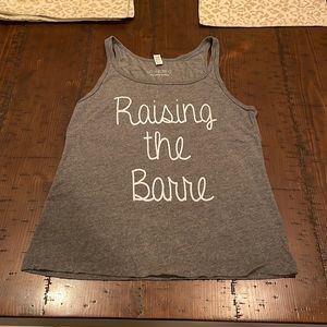 Raising The Barre Tank